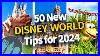 50_New_Disney_World_Tips_For_2024_01_wl
