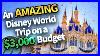 An_Amazing_Disney_World_Trip_On_A_3_000_Budget_01_sjig