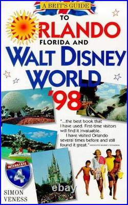 BRIT (A Brit's Guide to Orlando and Walt Disney World) Veness, Simon BRIT (A Brit's Guide to Orlando and Walt Disney World) Veness, Simon