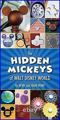 Hidden Mickeys of Walt Disney World, The by Susan Neary Book The Cheap Fast Free