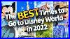 The_Best_Times_To_Go_To_Disney_World_In_2022_01_pg