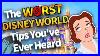 The_Worst_Disney_World_Tips_You_Ve_Ever_Heard_01_qly
