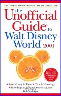 Walt Disney World 2002 (Unofficial Guides) By Bob Sehlinger. 9780028637273 Walt Disney World 2002 (Unofficial Guides) By Bob Sehlinger. 9780028637273