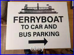 Walt Disney World Ferryboat To Car and Bus Parking Park Used Sign Prop