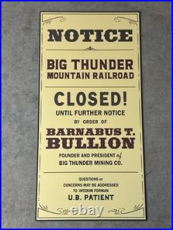 Walt Disney World Magic Kingdom, Big Thunder Mountain Railroad prop sign