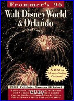 Walt Disney World and Orlando 1996 (Frommer's City Guides) By George McDonald
